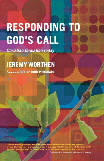 Responding to God's Call : Christian Formation Today