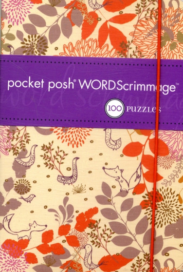Pocket Posh Word Scrimmage : 100 Puzzles by The Puzzle Society - Paperback