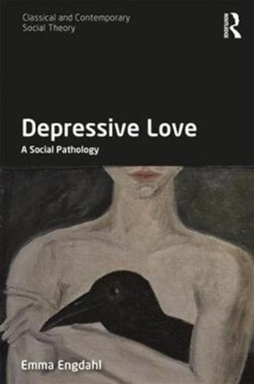 Depressive Love : A Social Pathology