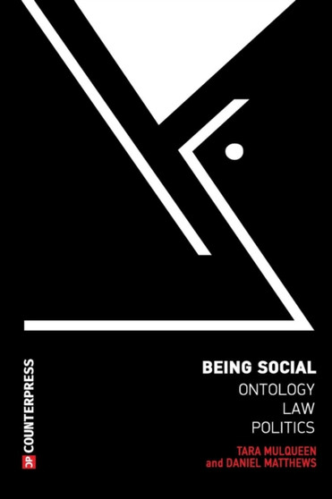 Being Social : Ontology, Law, Politics