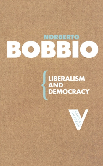 Liberalism and Democracy