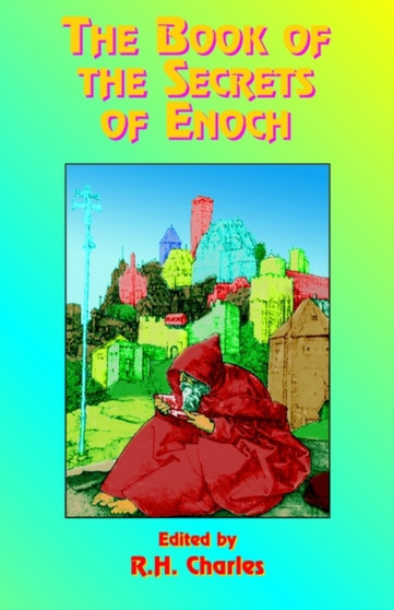 The Book of the Secrets of Enoch