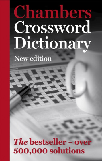 Chambers Crossword Dictionary by Chambers - Hardback