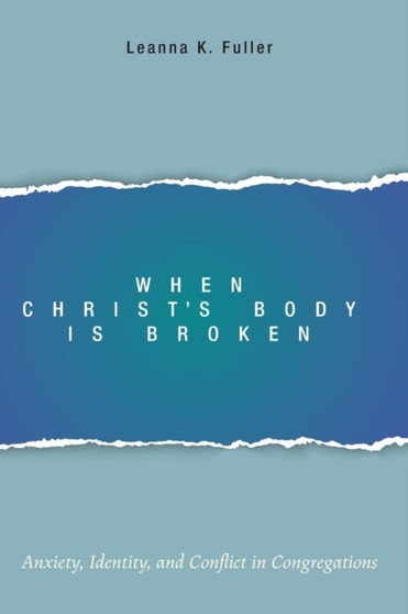 When Christ's Body Is Broken