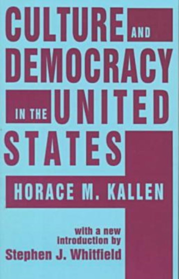 Culture and Democracy in the United States