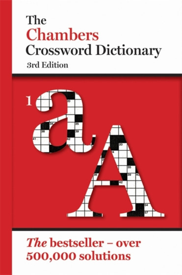 The Chambers Crossword Dictionary 3rd edition (Hardback) by Chambers - Hardback