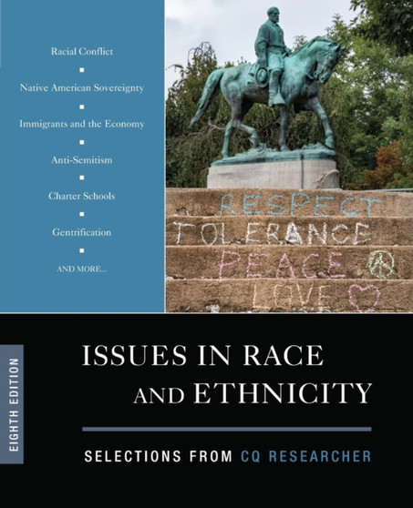 Issues in Race and Ethnicity : Selections from CQ Researcher