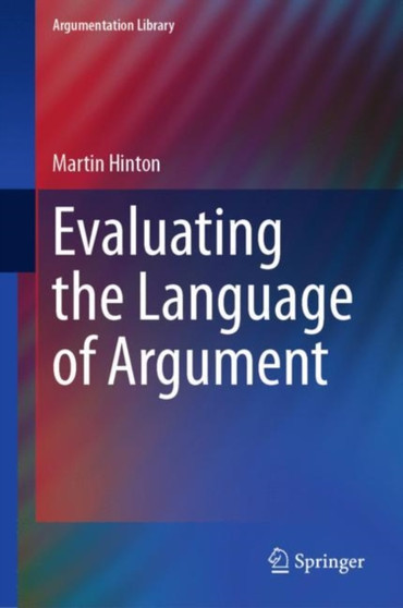 Evaluating the Language of Argument : 37