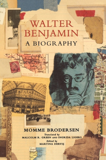 Walter Benjamin : A Biography