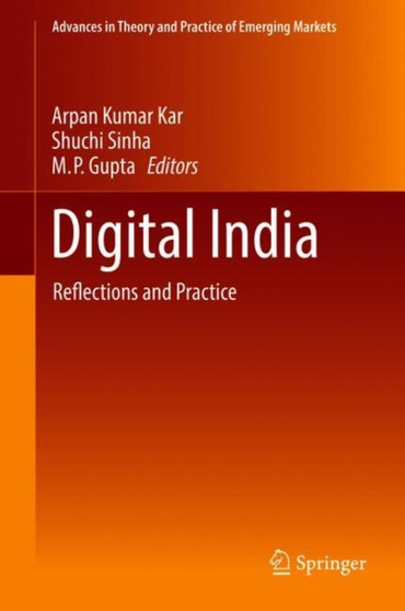 Digital India : Reflections and Practice
