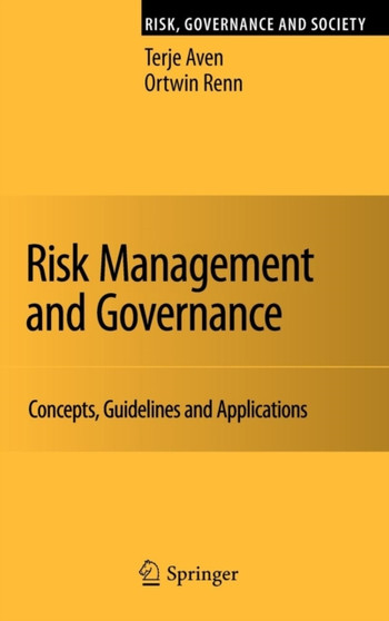 Risk Management and Governance : Concepts, Guidelines and Applications : 16