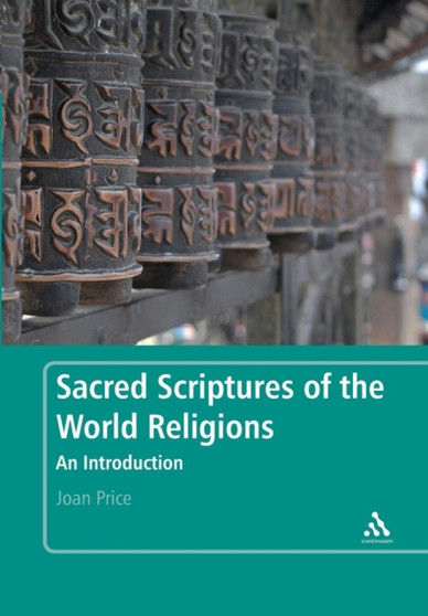 Sacred Scriptures of the World Religions : An Introduction