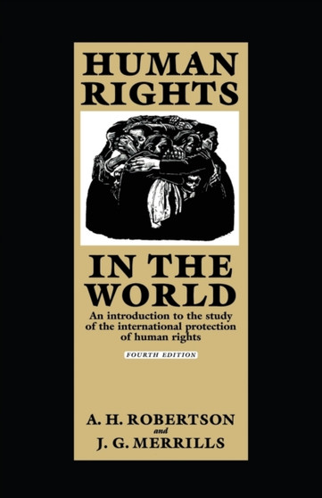 Human Rights in the World : An Introduction to the Study of the International Protection of Human Rights