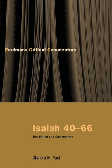 Isaiah 40-66 : Translation and Commentary