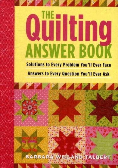 The Quilting Answer Book by Barbara Talbert - Paperback