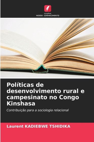 Politicas de desenvolvimento rural e campesinato no Congo Kinshasa
