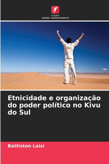 Etnicidade e organizacao do poder politico no Kivu do Sul