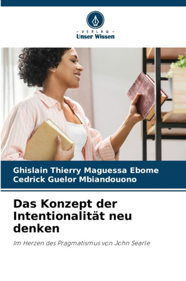 Das Konzept der Intentionalitat neu denken