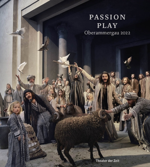 Passion Play : Oberammergau