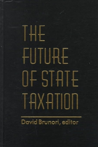 The Future of State Taxation