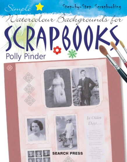 Simple Watercolour Backgrounds for Scrapbooks by Polly Pinder - Paperback