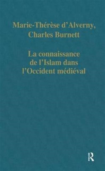 La connaissance de l'Islam dans l'Occident medieval