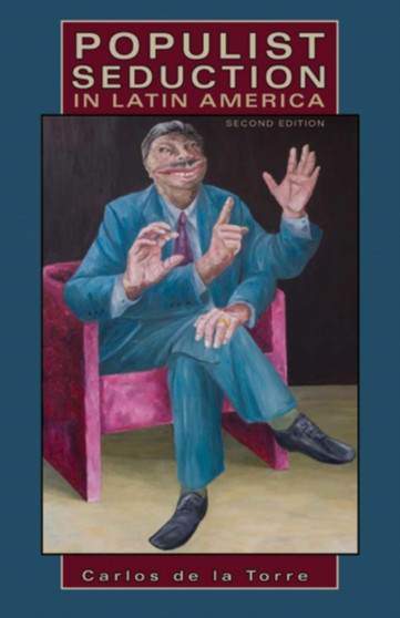 Populist Seduction in Latin America