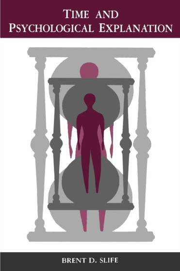 Time and Psychological Explanation