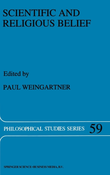 Scientific and Religious Belief : v. 59