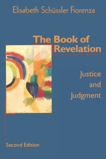 The Book of Revelation : Justice and Judgment (Second Edition)