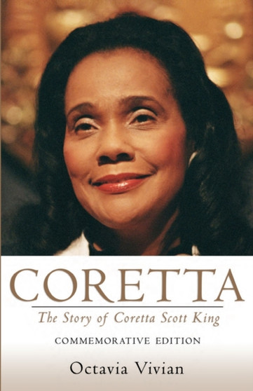 Coretta : The Story of Coretta Scott King: Commemorative Edition