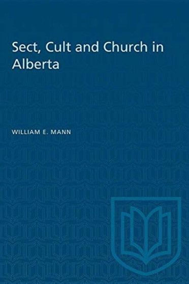 Sect, Cult and Church in Alberta