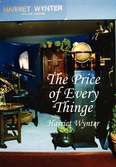 The Price Of Every Thinge by Harriet Wynter - Paperback
