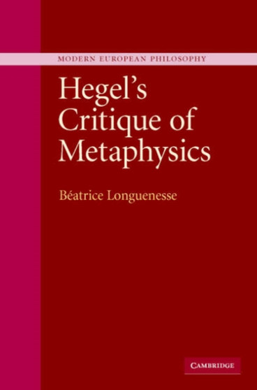 Hegel's Critique of Metaphysics