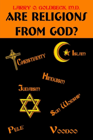 Are Religions From God?
