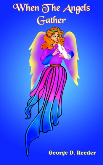 When The Angels Gather