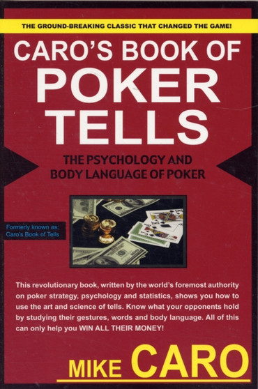 Caro's Book of Tells, the Body Language and Psychology of Poker by Mike Caro - Paperback