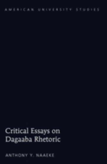 Critical Essays on Dagaaba Rhetoric : 295