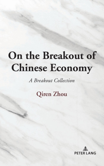 On the Breakout of Chinese Economy