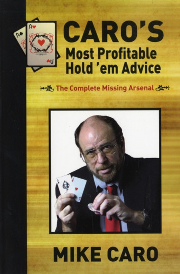 Caro's Most Profitable Hold'em Advice by Mike Caro - Paperback