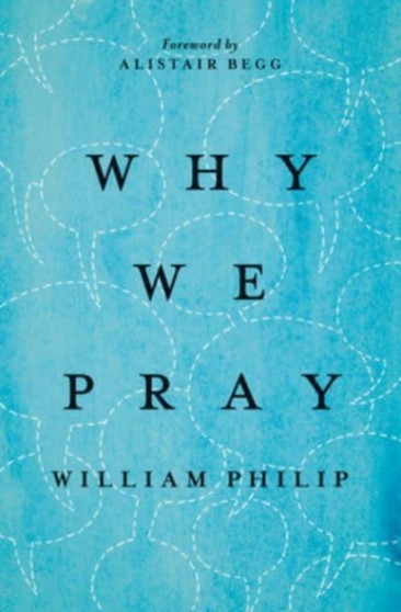 Why We Pray