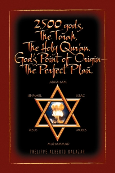 2,500 gods, The Torah, The Holy Qur'an