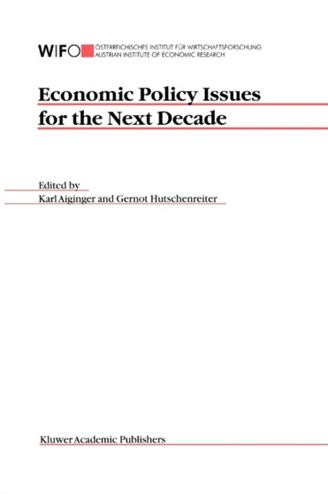 Economic Policy Issues for the Next Decade