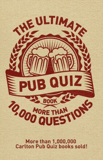 The Ultimate Pub Quiz Book : More than 10,000 questions! by Roy Preston - Paperback