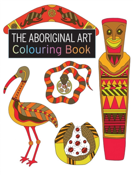 The Aboriginal Art Colouring Book by Penny Brown - Paperback