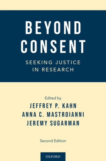 Beyond Consent : Seeking Justice in Research