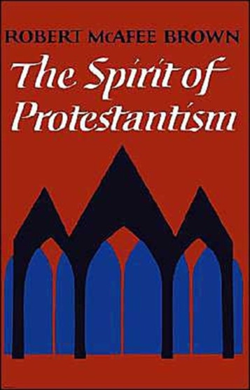 The Spirit of Protestantism