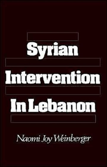 Syrian Intervention in Lebanon : The 1975-76 Civil War