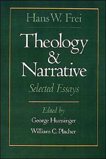 Theology and Narrative : Selected Essays