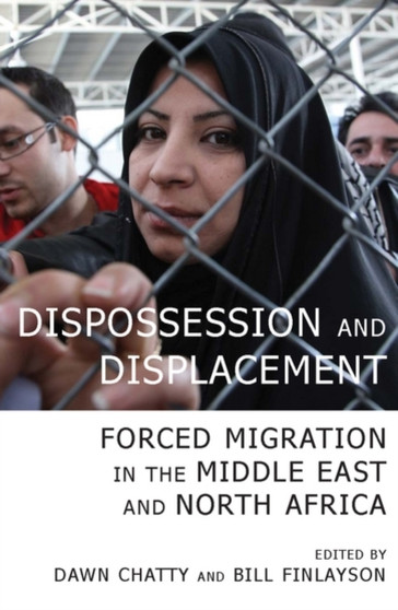 Dispossession and Displacement : Forced Migration in the Middle East and North Africa : 14